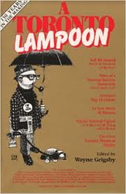 Stock image for A Toronto Lampoon for sale by RareNonFiction, IOBA