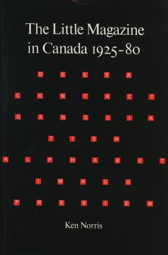 Stock image for The Little Magazine in Canada, 1925-80 for sale by Better World Books