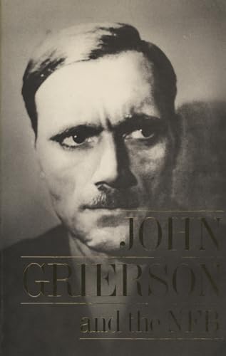 Stock image for John Grierson and the NFB for sale by Better World Books