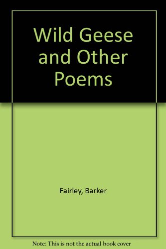 Wild Geese and Other Poems