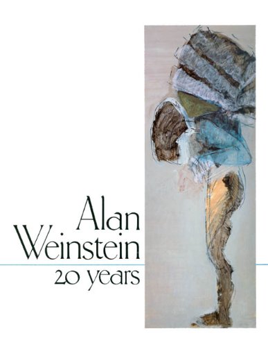 Alan Weinstein, 20 years (9780920810149) by Weinstein, Alan