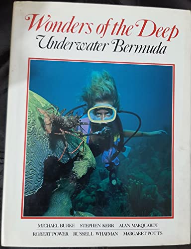Stock image for Wonders of the Deep: Underwater Bermuda for sale by Wonder Book
