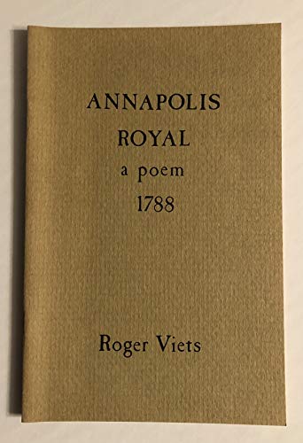 Stock image for Annapolis Royal: A Poem for sale by Edmonton Book Store