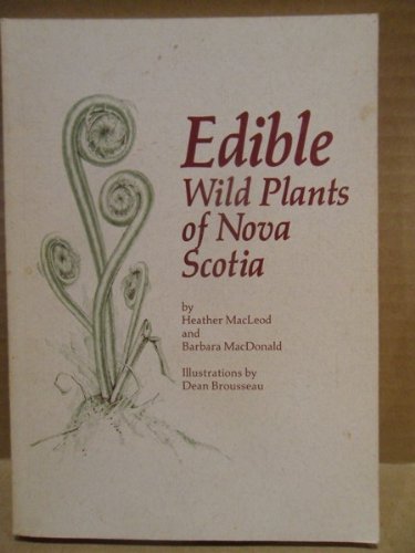 9780920852989: Edible Wild Plants of Nova Scotia