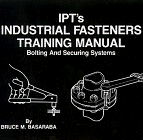 9780920855126: IPT's Industrial Fasteners Training Manual