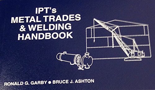 Beispielbild fr IPTs Metal Trades Welding Handbook zum Verkauf von Zoom Books Company