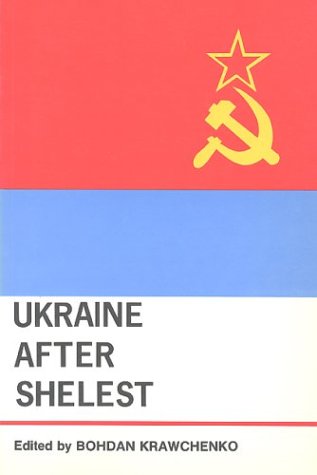 Imagen de archivo de Ukraine After Shelest a la venta por Books on the Web