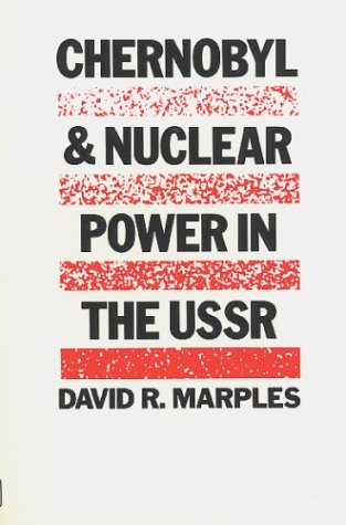 Beispielbild fr Chernobyl and Nuclear Power in the USSR zum Verkauf von The Bookseller