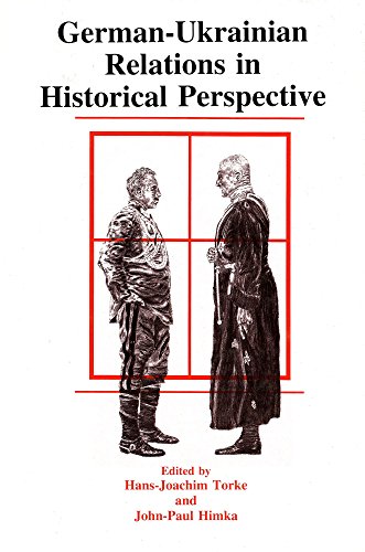 Imagen de archivo de German-Ukrainian Relations in Historical Perspective a la venta por Kennys Bookshop and Art Galleries Ltd.
