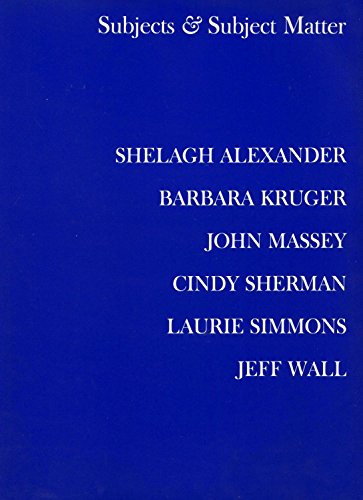 9780920872543: Subjects and Subject Matter : Shelagh Alexander ..