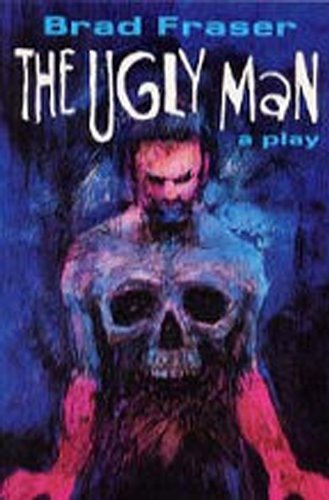 Beispielbild fr Ugly Man: A Play (Prairie Play Series) zum Verkauf von Open Books