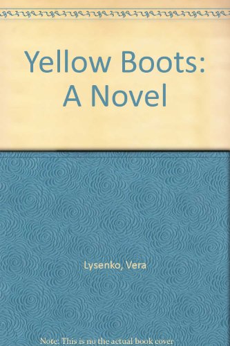 Beispielbild fr Yellow Boots zum Verkauf von Better World Books: West