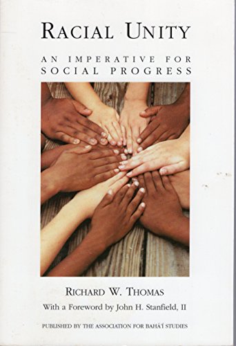 Beispielbild fr Racial unity: An imperative for social progress zum Verkauf von Wonder Book