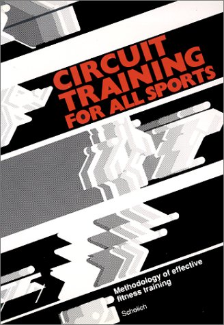 Stock image for Circuit Training for All Sports for sale by Better World Books