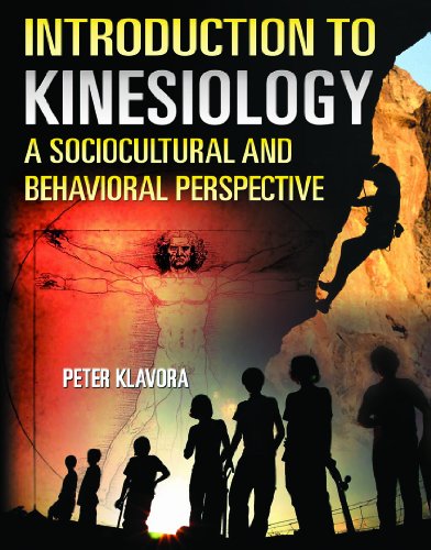 Stock image for Introduction to Kinesiology : A Sociocultural and Behavioral Perspective for sale by Better World Books: West