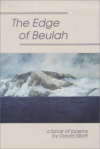 The Edge of Beulah (9780920911600) by Elliot, David