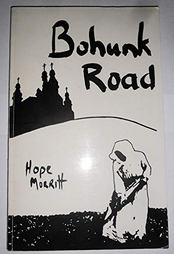 Beispielbild fr Bohunk Road zum Verkauf von Alexander Books (ABAC/ILAB)