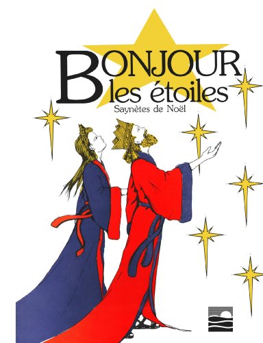 Stock image for Bonjour les toiles: Sayntes de Noel (French Edition) for sale by Revaluation Books