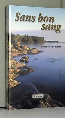 Stock image for Sans bon sang (French Edition) for sale by Zubal-Books, Since 1961