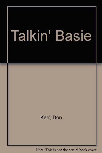 Stock image for Talkin Basie for sale by Laurel Reed Books