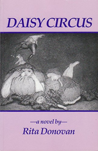9780920953600: Daisy Circus: A Novel