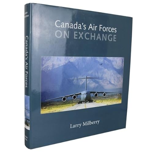Beispielbild fr Canada's Air Forces on Exchange zum Verkauf von Irish Booksellers