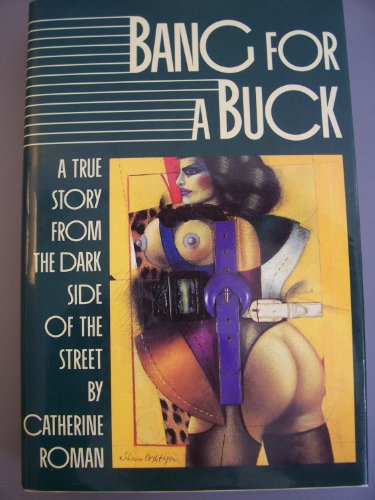 Imagen de archivo de A Bang for a Buck a la venta por Unique Books