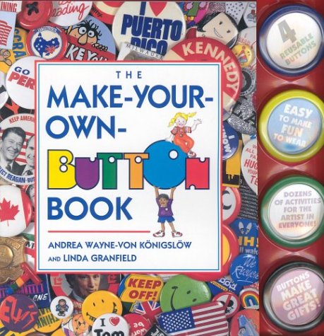 Make Your Own Button Book (9780921051893) by Andrea Von Konigslow