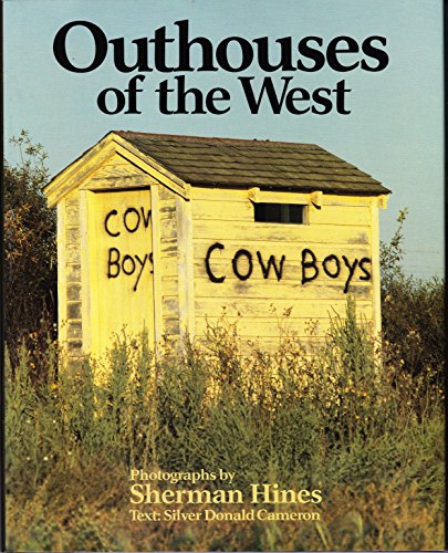 Stock image for Outhouses of the West for sale by Better World Books: West