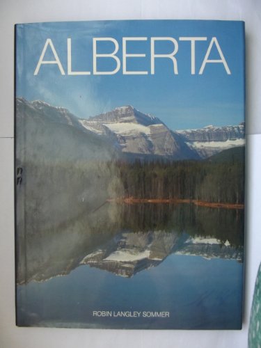 Alberta (9780921061090) by Robin Langley Sommer