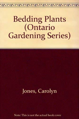 9780921061939: Bedding Plants (Ontario Gardening Series)