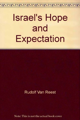 Stock image for Israel's Hope and Expectation for sale by HPB-Red