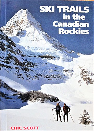 9780921102137: Ski Trails in the Canadian Rockies