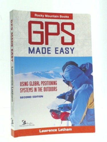 Imagen de archivo de Gps Made Easy: Using Global Positioning Systems in the Outdoors a la venta por MusicMagpie