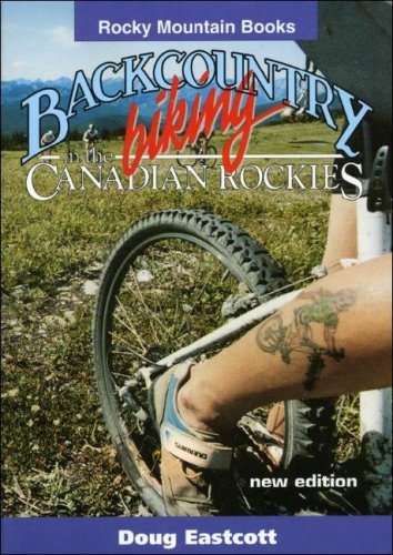 9780921102694: Backcountry Biking in the Canadian Rockies [Lingua Inglese]