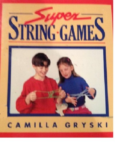 9780921103448: Super String Games