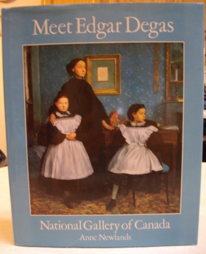 Beispielbild fr Meet Edgar Degas zum Verkauf von Better World Books