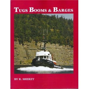 Imagen de archivo de Tugs, Booms & Barges: The Story of the Tugs and Crews in British Columbia and Puget Sound a la venta por ThriftBooks-Atlanta