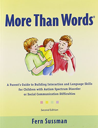 9780921145417: MORE THAN WORDS 2 ED. SET + DVD MORE THAN WORDS: A Parents Guide to Building Interaction and Lanuage Skills for Children with Autism Spectrum ... Communication Difficulties (SIN COLECCION)