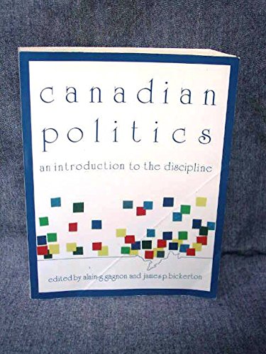 Beispielbild fr Canadian Politics, First Edition zum Verkauf von Red's Corner LLC