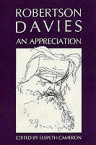 9780921149811: Robertson Davies: An Appreciation