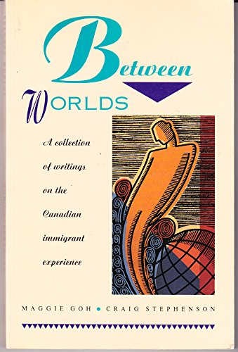 Imagen de archivo de Between Worlds a la venta por Better World Books