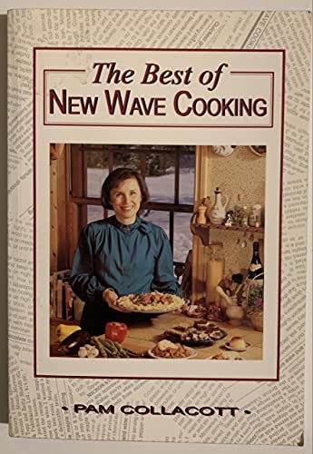 9780921165200: Best of New Wave Cooking