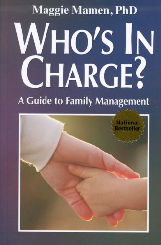 9780921165477: Who's in Charge?: Guide to Family Management