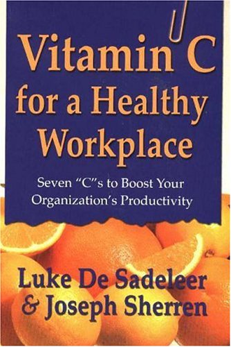 9780921165736: Vitamin C for a Healthy Workplace