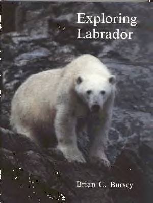 Stock image for Exploring Labrador for sale by Better World Books