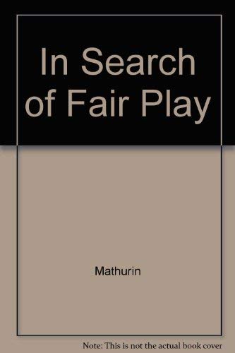 9780921193029: In Search of Fair Play