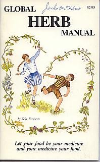 Beispielbild fr Global Herb Manual zum Verkauf von Wonder Book