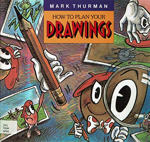 How to Plan Your Drawings (9780921217848) by Thurman