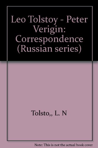 Leo Tolstoy Peter Verigin Correspondence (9780921252467) by Tolstoy, Leo